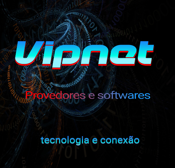vipnet tecnologia ,o futuro começa aqui !